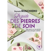  Le guide des pierres de soins 