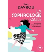  La sophrologie facile  