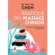  Pratique du massage chinois 