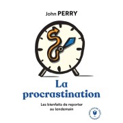  La procrastination - L'art de reporter au lendemain  