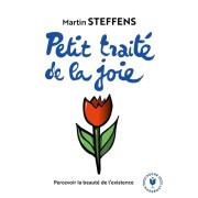  Petit traité de la joie - Consentir à la vie  