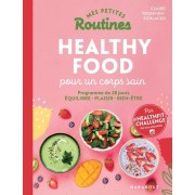  Healthy food pour un corps sain  