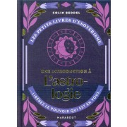  Les petits livres d'ésotérisme ; une introduction à l'astrologie ; libérez le pouvoir qui est en vous 