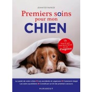  Premiers soins pour mon chien - Tout ce que vous devez savoir en cas d'urgence  