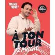  A ton tour 2 magie  
