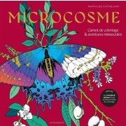  Microcosme - Carnet de coloriage & aventures minuscules 