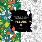  Le petit livre de coloriages - Fleurs 