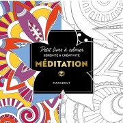  Le petit livre de coloriages - Méditation 