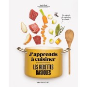  J'apprends à cuisiner - Les recettes basiques  