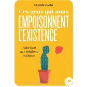 CES GENS QUI NOUS EMPOISONNENT L'EXISTENCE