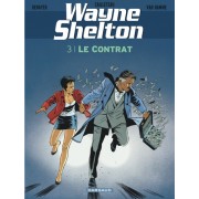  Wayne Shelton Tome 3  