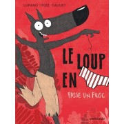  Le loup en slip Tome 5  