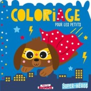  Coloriage pour les petits - Super-héros  