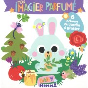  Mon imagier parfumé - 6 odeurs du jardin à gratter  