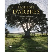  Légendes d'arbres - 90 histoires illustrées 