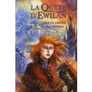 LA QUETE D'EWILAN-L'ILE DU DESTIN