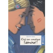 C'EST PAS COMPLIQUE L'AMOUR