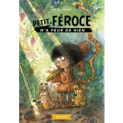  Petit-Féroce n'a peur de rien  