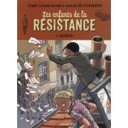  Les enfants de la Résistance t.6 ; désobéir ! 