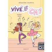  Vive le CM1 ! Tome 2  