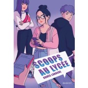 Scoops au lycée  
