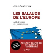  Les salauds de l'Europe - Guide à l'usage des eurosceptiques  