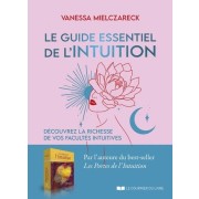  Le grand livre de l'intuition - Découvrez la richesse de vos facultés intuitives  