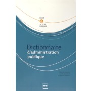  Dictionnaire d'administration publique 