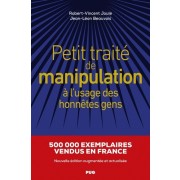 PETIT TRAITE DE MANIPULATION A L'USAGE DES HONNETES GENS NED