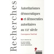  Autoritarismes démocratiques et démocraties autoritaires au XXI siècle  