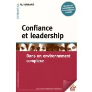  Confiance et leadership - Dans un environnement complexe 
