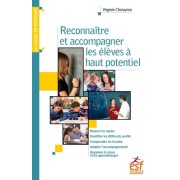  Reconnaître et accompagner les élèves à haut potentiel  