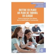  Construire son plan travail - Mon compagnon quotidien pour organiser les activités des élèves  