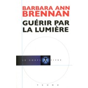  Guérir par la lumière 