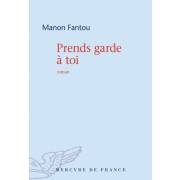  Prends garde à toi  