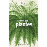 LE GOUT DES PLANTES