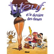  Titeuf t.5 ; et le derrière des choses 
