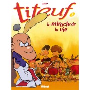  Titeuf t.7 ; le miracle de la vie 