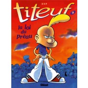  Titeuf t.9 ; la loi du préau 