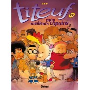  Titeuf t.11 ; mes meilleurs copains 