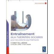  Entraînement aux habiletés sociales pour les patients psychiatriques 