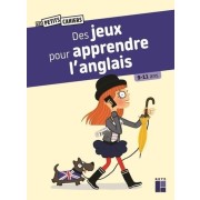 DES JEUX POUR APPRENDRE L'ANGLAIS 9/11 ANS