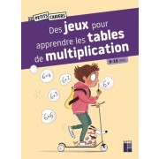 DES JEUX POUR APPRENDRE LES TABLES DE MULTIPLICATION - 8-10 ANS