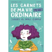  Les carnets de ma vie (presque) ordinaire Tome 3  