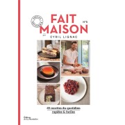  Fait maison par Cyril Lignac t.5 ; spécial pâtisserie 