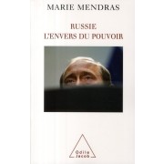 RUSSIE. L'ENVERS DU POUVOIR