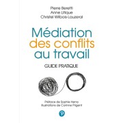  Médiation des conflits au travail - Guide pratique  