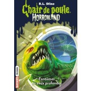  Chair de poule - Horrorland Tome 2  