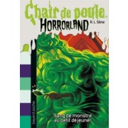  Chair de poule - Horrorland Tome 3  