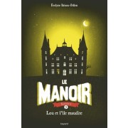  Le Manoir, Saison 1 Tome 5  